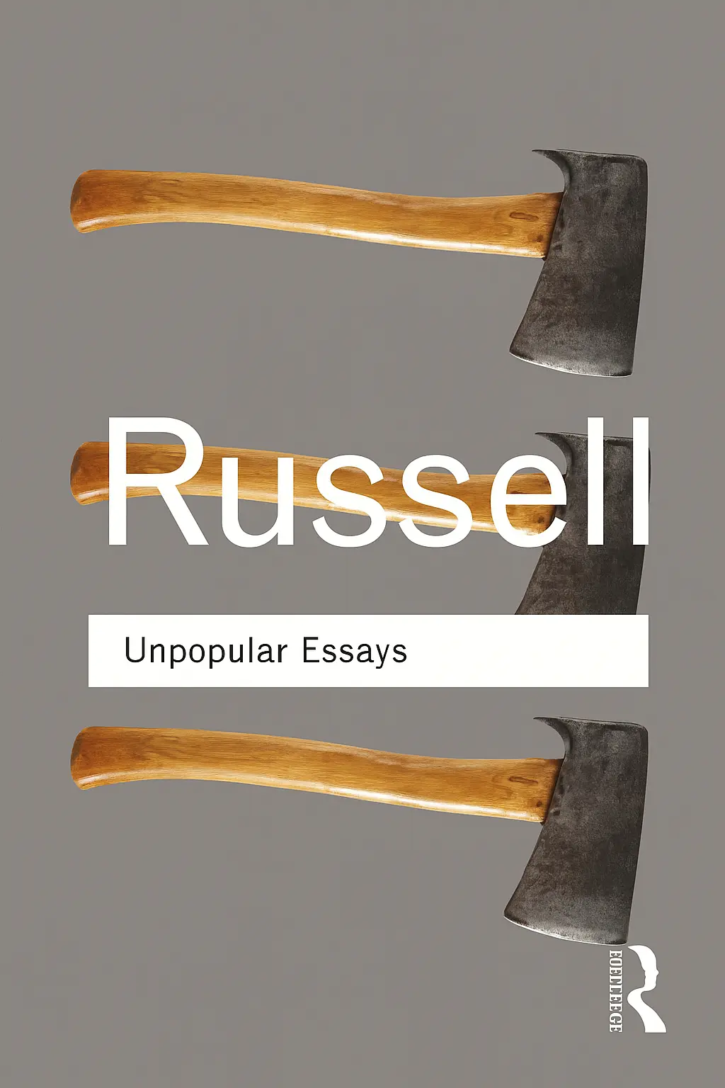 Book name: Unpopular Essays by Bertrand Russell